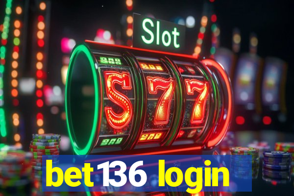 bet136 login